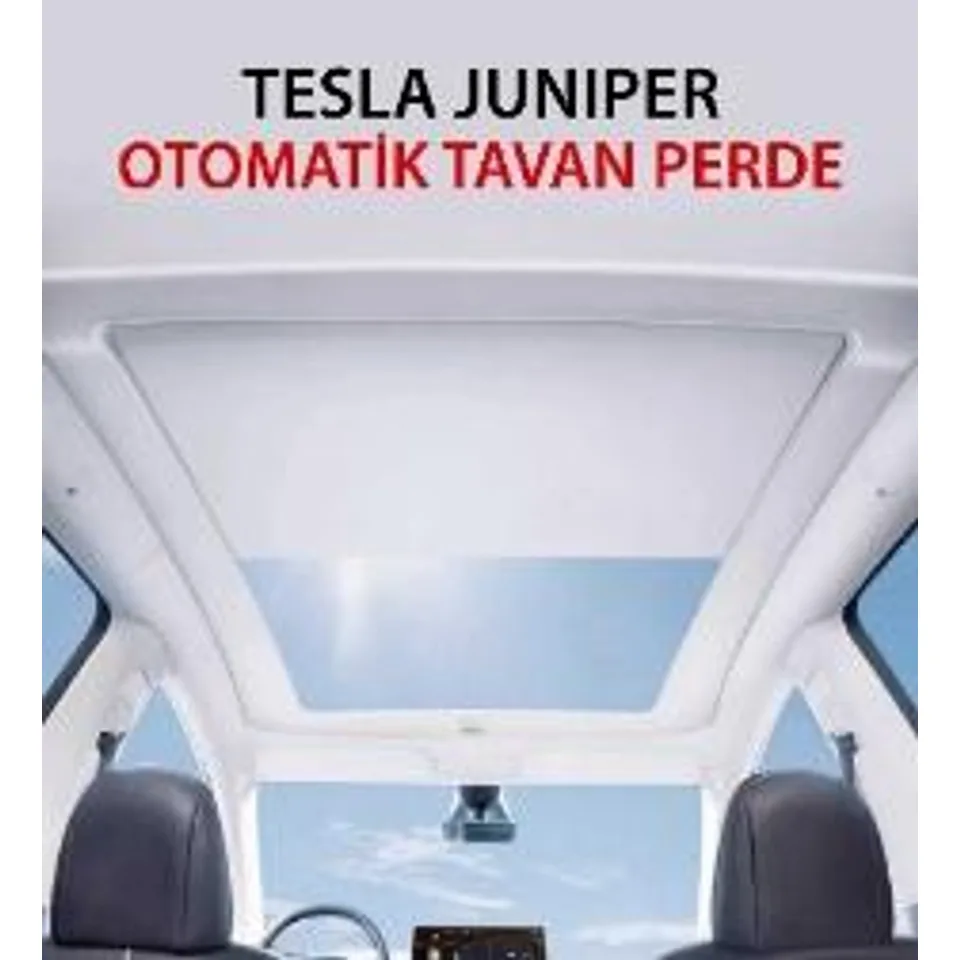 For-X TESLA JUNIPER OTOMATİK TAVAN PERDESİ